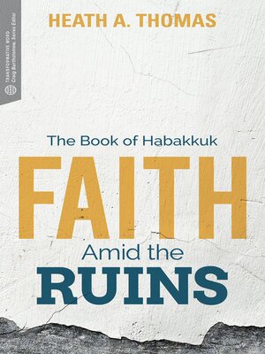 cover image of Faith Amid the Ruins